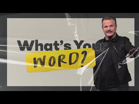 What's Your Word? - Part 1  | Will McCain | January 7, 2024