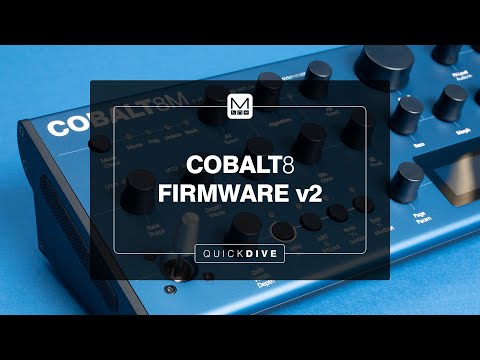 Quick Dive – COBALT8 Firmware V2