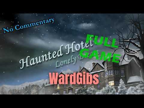 Haunted Hotel 3 - Full Game No Commentary (The Lonely Dream, Hidden Object)