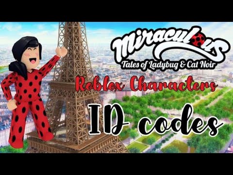 Roblox Char Id Codes 07 2021 - ladybug and cat noir roblox