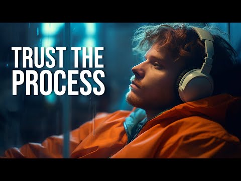 TRUST THE PROCESS - Best Motivational Video 2025