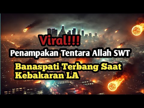 HEBOH!!! Penampakan Bola Api Terbang Saat Kebakaran Dahsyat L.A