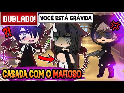 [ DUBLADO ] E POR FIM... CASADA COM UM MAFIOSO 👰 l mini filme GACHA LIFE