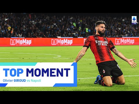 Giroud ends scoring drought with a brace against Napoli | Top Moment | Serie A 2023/24