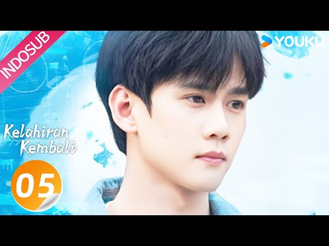 [Indo Sub] Kelahiran Kembali (Eternal Rebirths) EP05 | YOUKU