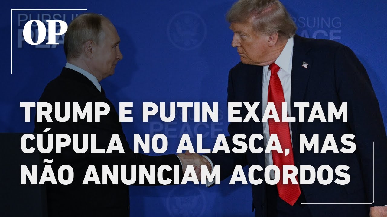 Trump e Putin exaltam cúpula no Alasca mas não anunciam acordos sobre a Ucrânia