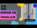 Comprendiendo el Error de Paralaje