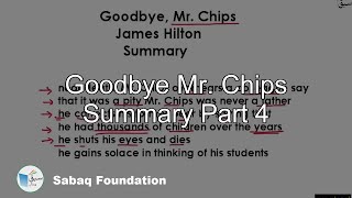 Goodbye Mr. Chips Summary Part 4