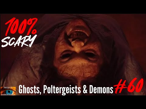 Scary Paranormal Videos That Show Ghosts Poltergeists & Demons #60 WARNING SCARY