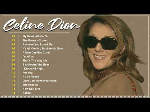 Céline Dion Mix Songs 2025 - Celine Dion Greatest Hits Full Album - Best Songs of World Divas #ad