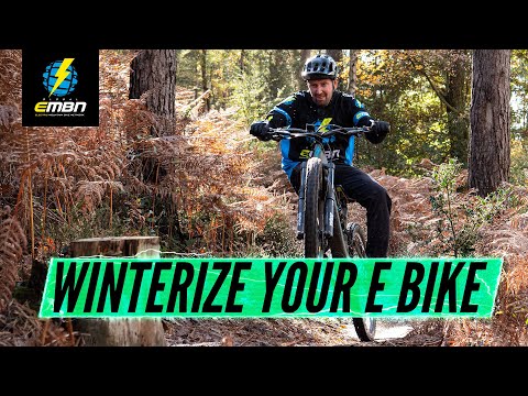 How To Prepare Your E Bike For Winter | Winterize Your E-MTB