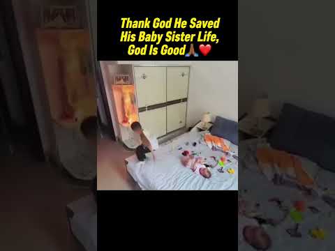 Thank God He Saved He Saved His Baby Sister Life, God Is Good🙏🏾❤️