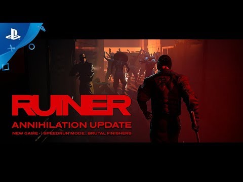 RUINER ? Annihilation Update | PS4