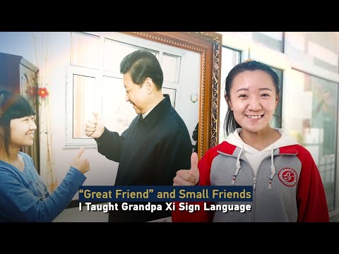 I Taught Grandpa Xi Sign Language