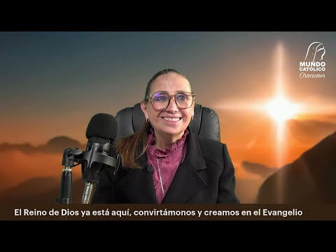 Evangelio del lunes 13 de enero 2025 - El Reino de Dios ya está aquí, convirtámonos y creamos en...