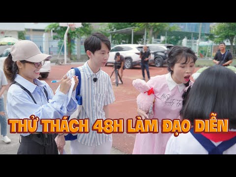 Thử Thách 48h Đi Làm Đạo Diễn Phim Của TBB Thúi