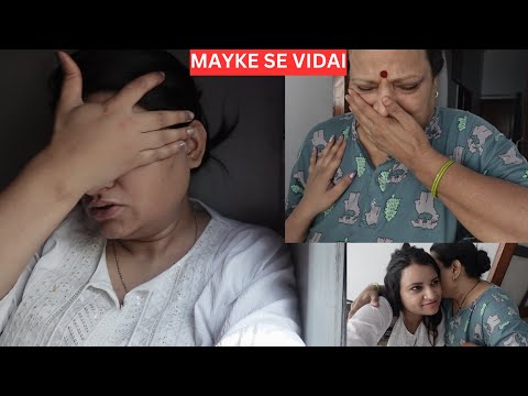 LAST VLOG..Mayke Se Aisi Vidaai Hui/Ro Ro KE Bura Haal Kr Lia