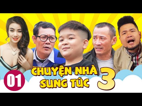 Hài Tết 2023 " Chuyện Nhà Sung Túc 3 - Tập 1 | Phim Hài Tết 2023 Mới Nhất | Hài Cu Thóc 2023