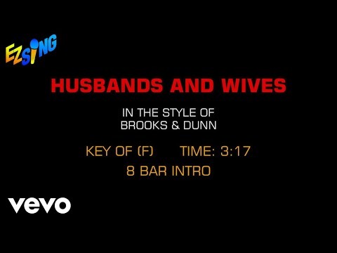 Brooks & Dunn – Husbands And Wives (Karaoke)