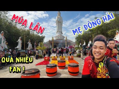 Đội Lân Vân Long Đường Lên Bạc Liêu Múa Lân Cúng Mẹ Nam Hải & Đông Hải Không Ngờ Gặp Quá Nhiều Fan