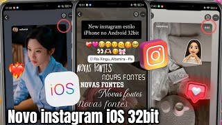 SAIU! NOVO INSTAMOD iOS 32BIT ❤️‍🔥 INSTAGRAM IGUAL IPHONE NO ANDROID 🎉 EMOJIS iOS + NOVAS FONTES