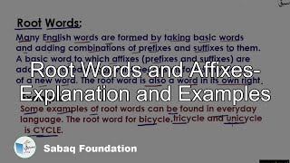 Root Words and Affixes- Explanation and Examples