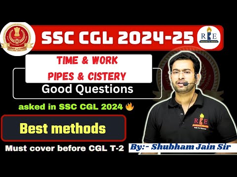 Time and Work (Pipes and cistern) good questions asked in SSC CGL 2024 T-1