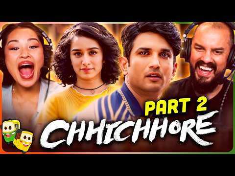 Part 2 - CHHICHHORE Movie Reaction! | Sushant Singh Rajput | Shraddha Kapoor | Varun Sharma
