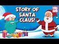 The Story of Santa Claus