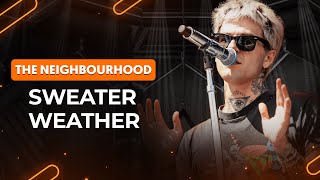 Letras De Músicas (Traduções) - The Neighbourhood - Sweater