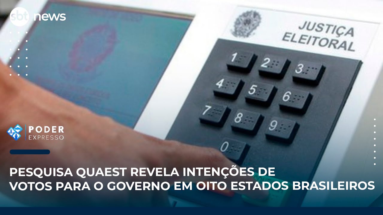 Pesquisa Quaest revela intenções de votos para o governo em oito estados brasileiros | SBT News