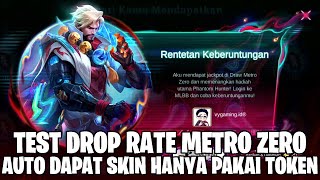 TEST DROP RATE METRO ZERO PAKAI 58 TOKEN - AUTO LANGSUNG DAPAT SKIN ROGER METRO ZERO! MOBILE LEGENDS