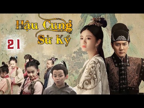 Phim Cung Đấu Nội Chiến Gay Cấn Cuối Thời Minh | HẬU CUNG SỬ KÝ TẬP 21 (Thuyết Minh)