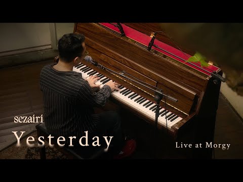 Sezairi - Yesterday (Live at Morgy)