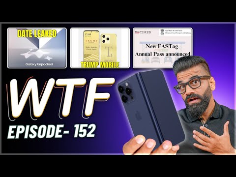 Trump Phone T1 | Folding iPhone in 2026 | New FASTag Annual Pass | Episode 152 | Technical Guruji🔥🔥🔥