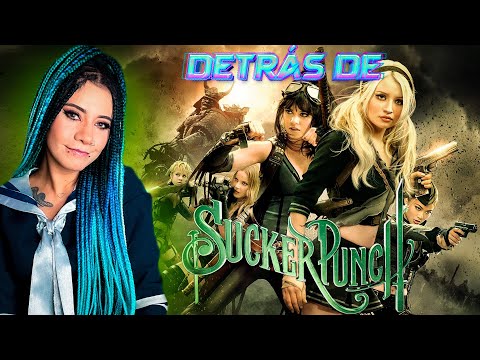 DETRAS DE: SUCKER PUNCH "MUNDO SURREAL" | Nosoychuaj