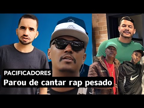 Pacificadores pararam de cantar rap pesado porque