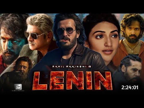 Lenin Full Movie Hindi Dubbed 2025 New | Akhil Akkineni New Movie | Sreeleela | Superhit South Movie