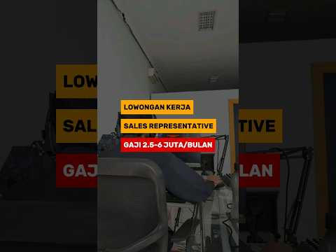 Lowongan Kerja Sales Representative Gaji Rp6 Jt #lowongankerja