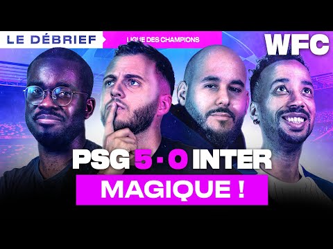 ⚽ Debrief PSG - Inter Milan (5-0) / Ligue des Champions