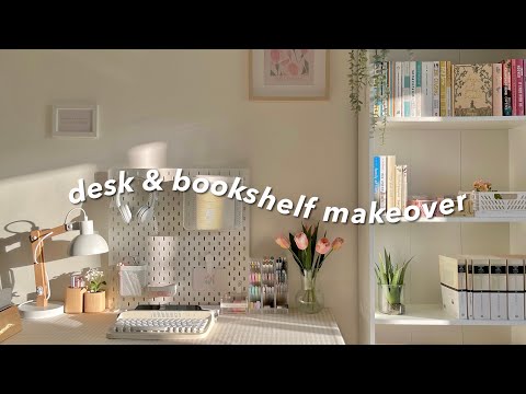 desk & bookshelf makeover 🌷 | cozy and warm setup ft. grovemade
