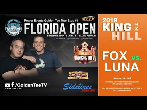 GTTV -🏆2019 PEGT FLORIDA OPEN 🏆 KOTH Match ◾ Paul Luna vs. Andy Fox ◾ #eSport #GoldenTeeLive