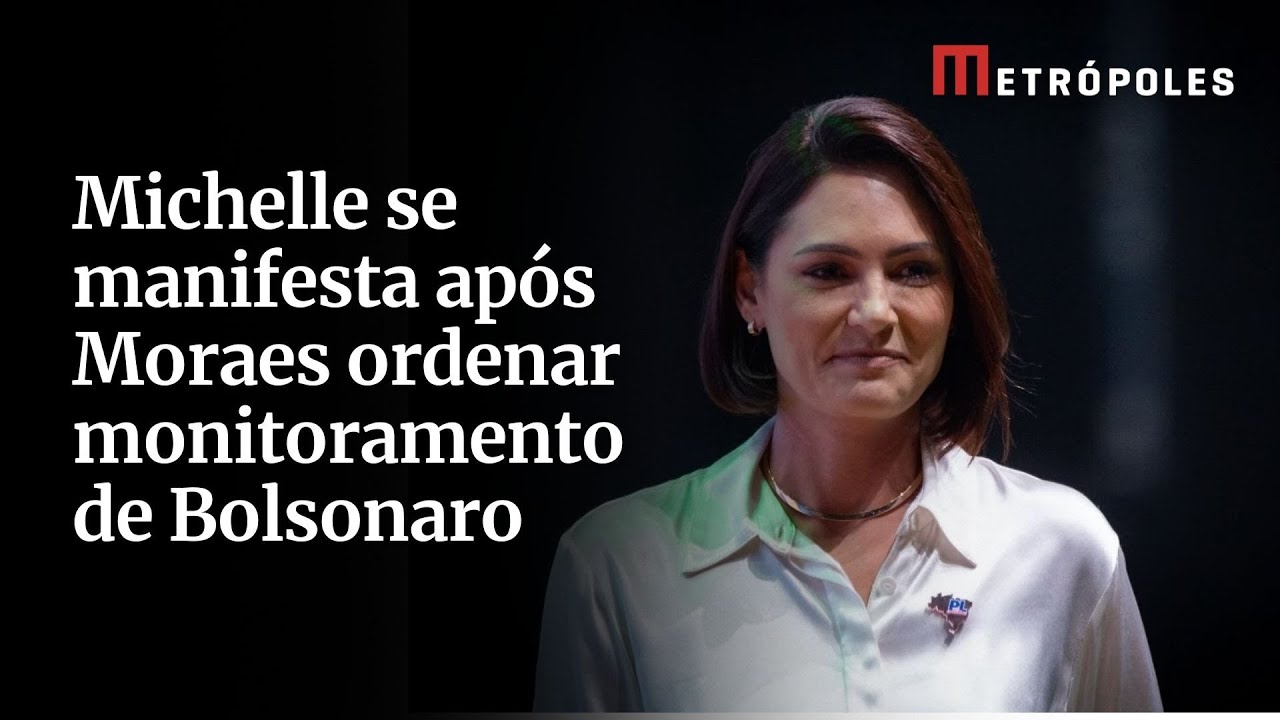 Michelle se manifesta após Moraes ordenar monitoramento de Bolsonaro