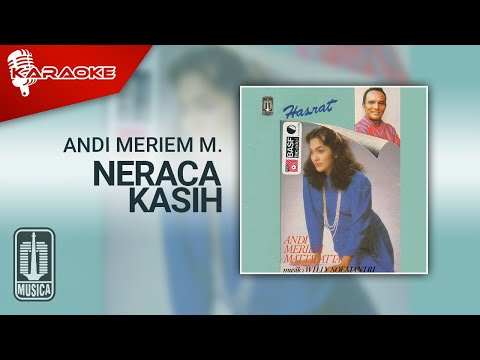 Andi Meriem Mattalatta – Neraca Kasih (Official Karaoke Video)