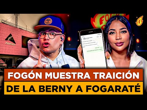 FOGON FILTRA TRAICIÓN DE LA BERNY A FOGARATÉ | MARA DICE SANDRA BERROCAL NO TIENE DIGNIDAD