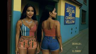 DELVIS LA L X EL ZONRRY - SELVA DE CEMENTO ( OFFICIAL AUDIO )