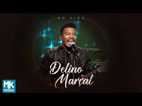 Acústico Delino Marçal - Ao Vivo (Completo)