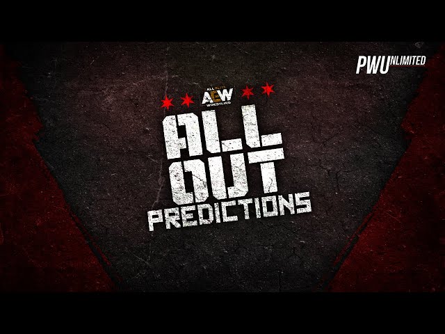 AEW All Out 2022 Predictions