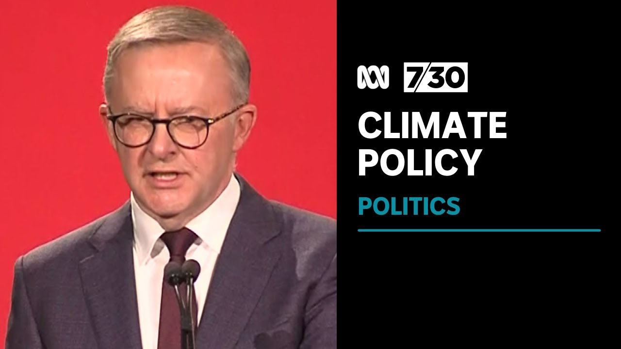 Labor Releases the Final Details of its Climate Change Policy
