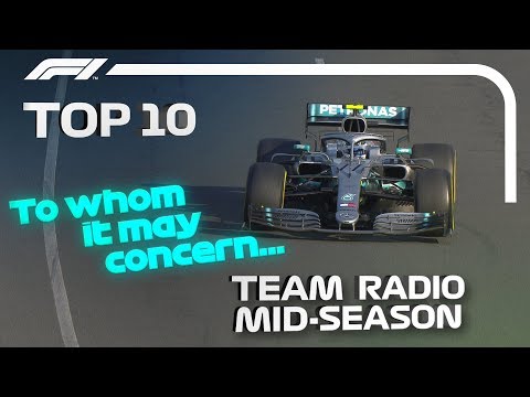 Top 10 Best Team Radio Moments of 2019... So Far